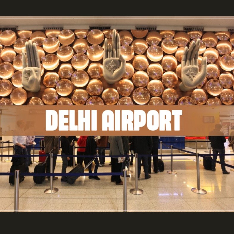 Delhi Airport